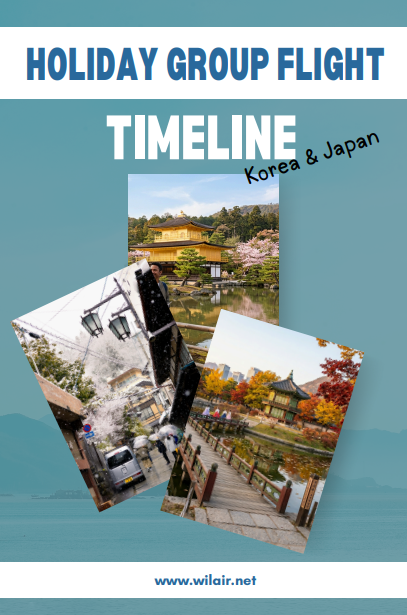 HOLIDAY GROUP FLIGHT TIMELINE for Korea and Japan from Manila